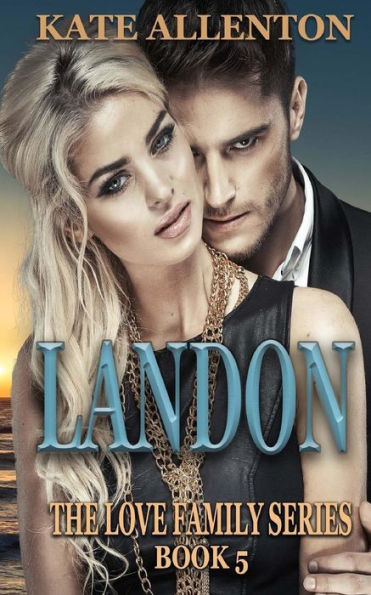 Landon (The Love Family Series)