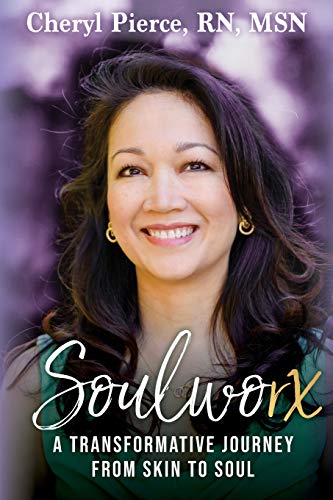 Soulworx: A Transformative Journey from Skin to Soul