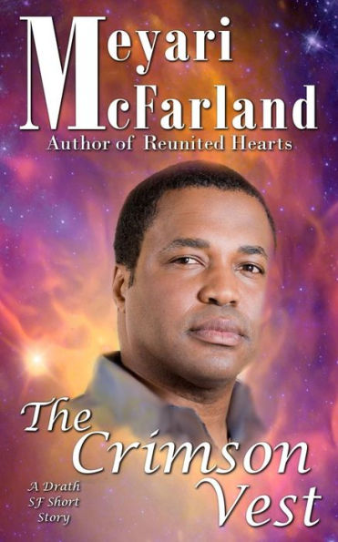 The Crimson Vest : A Drath Sf Short Story