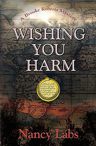 Wishing You Harm: A Brooke Roberts Mystery