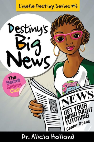 Linelle Destiny #6 : Destiny's Big News