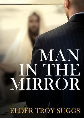 Man In The Mirror - 9781944348175