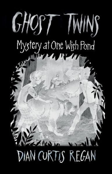 Ghost Twins: Mystery of One Wish Pond (Ghost Twins) (Volume 2)
