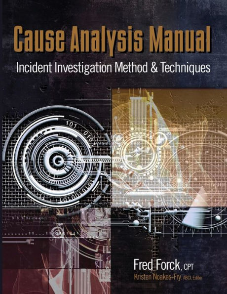 Manual de análisis de causas: métodos y técnicas de investigación de incidentes