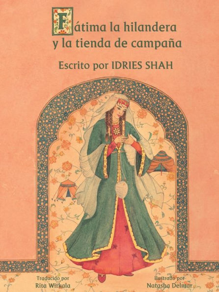 Fatima la hilandera y la tienda de campaña: Edición en español (Historias de Enseñanza) (Spanish Edition)