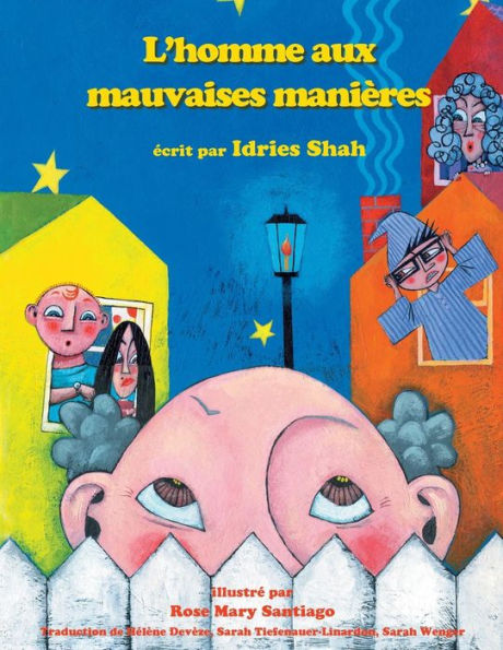 L'Homme aux mauvaises manieres: Edition francaise (Histoires-enseignement) (French Edition)