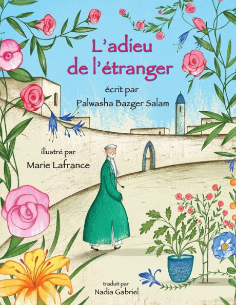 L'adieu de l'etranger: Edition francaise (Histoires-enseignement) (French Edition)