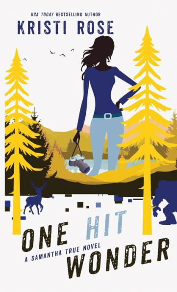 One Hit Wonder : A Samantha True Novel