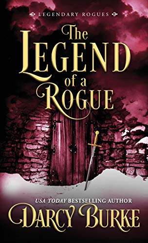 The Legend of a Rogue - 9781944576981