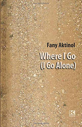 Where I Go (I Go Alone)
