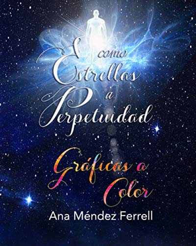 Como Estrellas a Perpetuidad Gr?íficas a Color