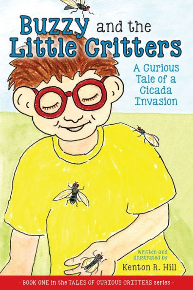 Buzzy and the Little Critters: A Curious Tale of a Cicada Invasion