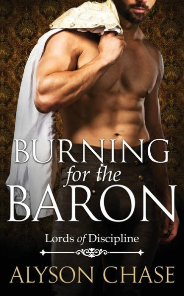 Burning for the Baron (Lords of Discipline)