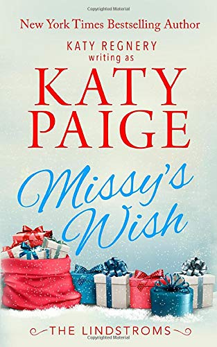 Missy's Wish (The Lindstroms)