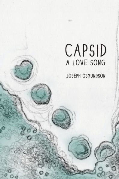 Cápside: una canción de amor