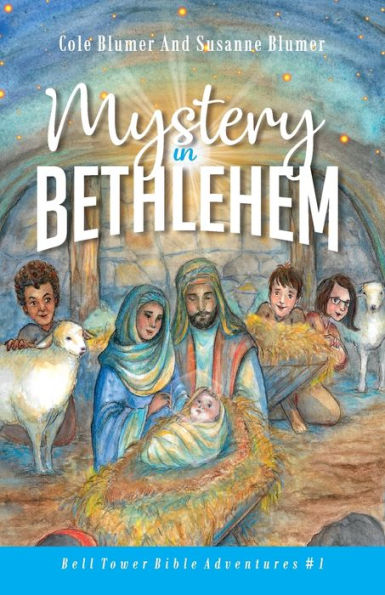 Mystery In Bethlehem