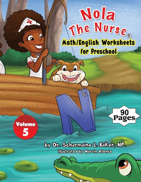Nola The Nurse® Math/English Worksheets For Preschool