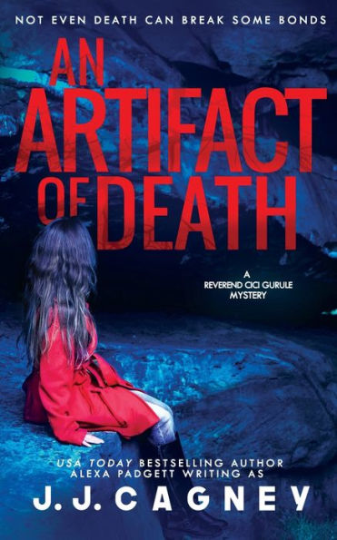 An Artifact of Death (Reverend Cici Gurule Mystery)