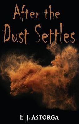 After the Dust Settles