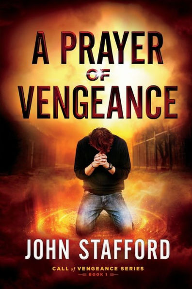 A Prayer of Vengeance (Call of Vengeance)