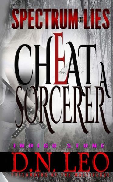 Cheat A Sorcerer - Indigo Stone (Spectrum of Lies)