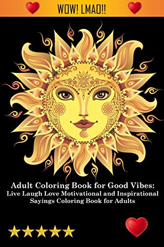 Adult Coloring Book For Good Vibes