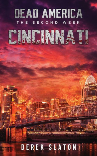 Dead America: Cincinnati (La segunda semana)
