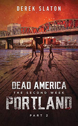 Dead America : Portland - Pt. 2