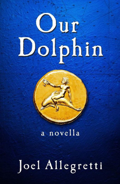 Our Dolphin - 9781945334009