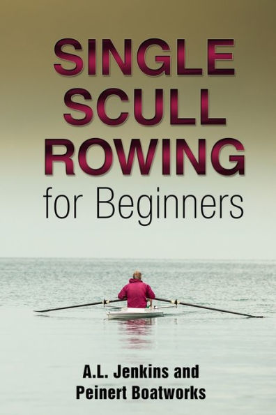 Single Scull Rowing For Beginners
