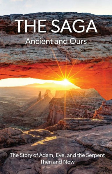 The Saga : Ancient And Ours