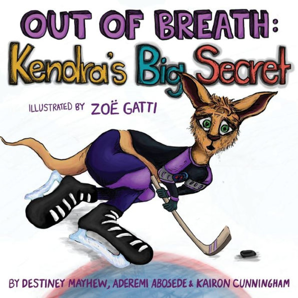 Out Of Breath : Kendra's Big Secret