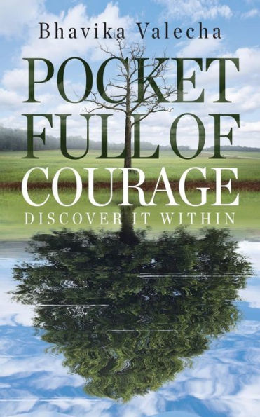 Pocket Full Of Courage : Discover It Within