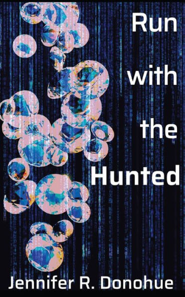 Run With The Hunted - 9781945548048