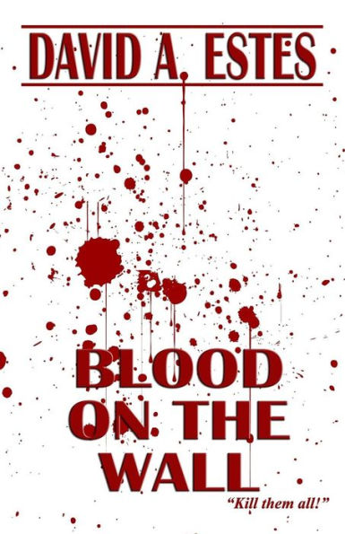 Sangre en la pared