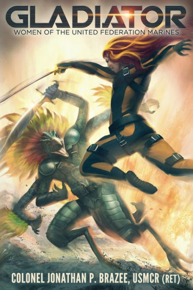 Gladiator (Women of the United Federation Marines) - 9781945743122