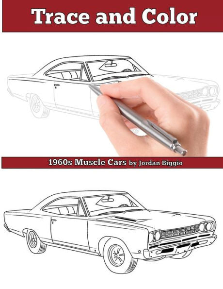 Trace And Color : 1960S Muscle Cars: Adult Activity Book