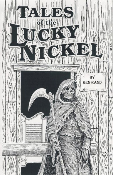 Tales Of The Lucky Nickel Saloon, Second Ave, Laramie, Wyoming, U S Of A