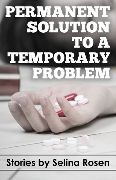Permanent Solution To A Temporary Problem