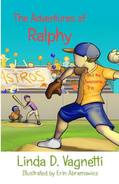 The Adventures Of Ralphy : And The Awesome Trio