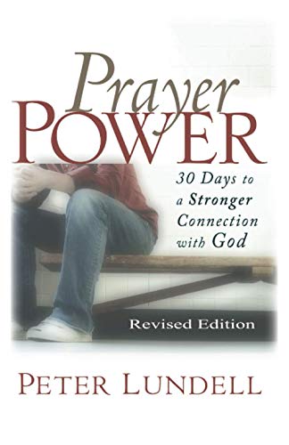 Prayer Power : 30 Days to a Stronger Connection with God