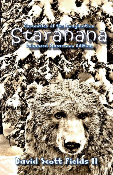 Crónicas de la imaginación: Staranana - Edición mejorada para el aula