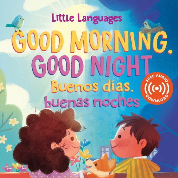 Good Morning, Good Night / Buenos D?as, Buenas Noches (Little Languages)