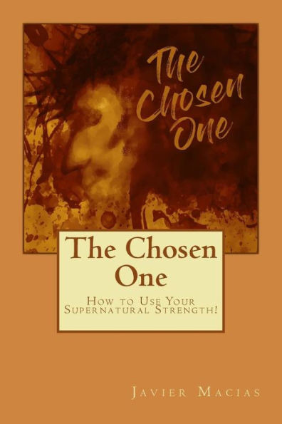 The Chosen One - 9781946106155