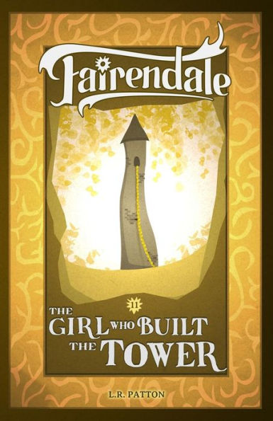 The Girl Who Built The Tower - 9781946193346