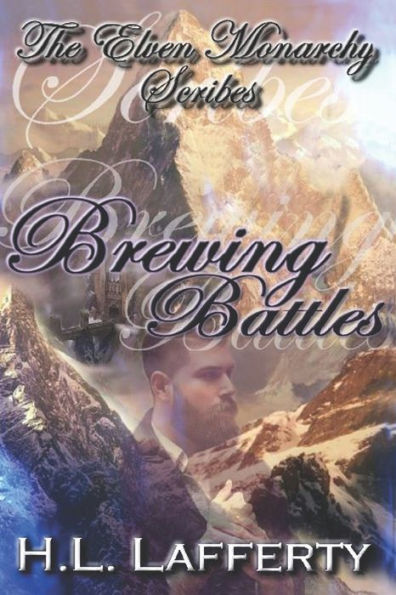 Brewing Battles (The Elven Monarchy Scribes)