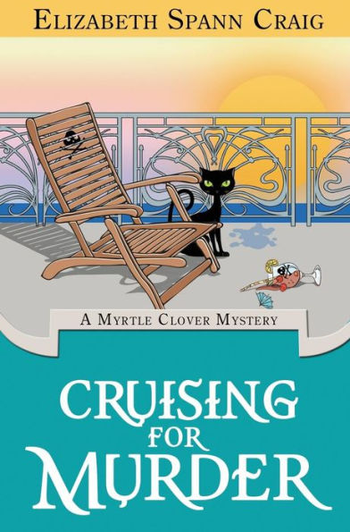 Cruising for Murder (10) (Myrtle Clover Cozy Mystery)