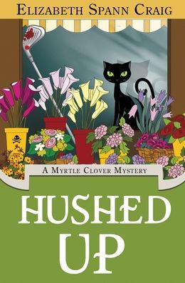 Hushed Up (Myrtle Clover Cozy Mystery)