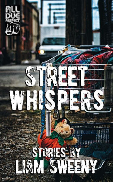 Street Whispers : Stories