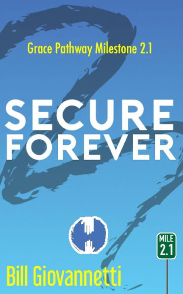 Secure Forever
